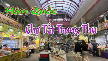 Đi thăm quan || Chợ tết trung thu ở hàn quốc