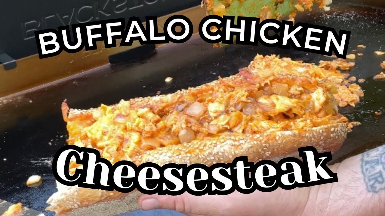 How to cook Easy buffalo chicken cheesesteak on Blackstone YouTube
