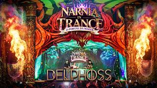 DELPHOSS @ Narnia in Trance 2026 | O Portal da Magia - FULL SET MOVIE 4K
