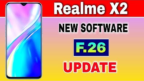 Realme X2 gets New Software F.26 Update
