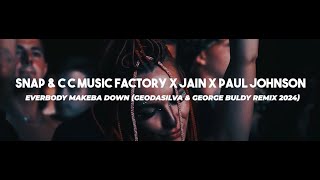 Snap x Jain x Paul Johnson - Everbody Makeba Down (GeoDaSilva & George Buldy radio remix 2024)