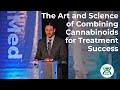 The Art and Science of Combining Cannabinoids for Treatment Success - Dustin Sulak, DO