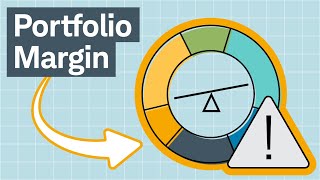 Portfolio Margin Explained