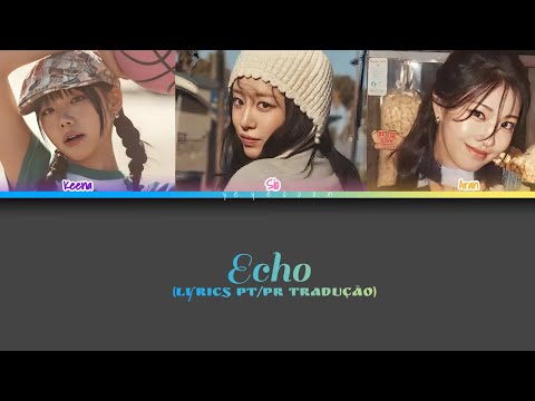 ABLUME - Echo (LYRICS PT/PR TRADUÇÃO)[Color Coded]