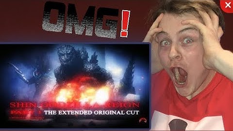 Shin Godzilla-Reign deel 1 Uitgebreide originele versie Reactie