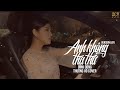 Anh Không Tha Thứ (Lofi Version) - Đình Dũng | Thương Võ Cover