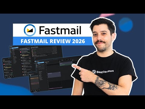 Fastmail Review 2026 | Best Secure Email Services Reviews