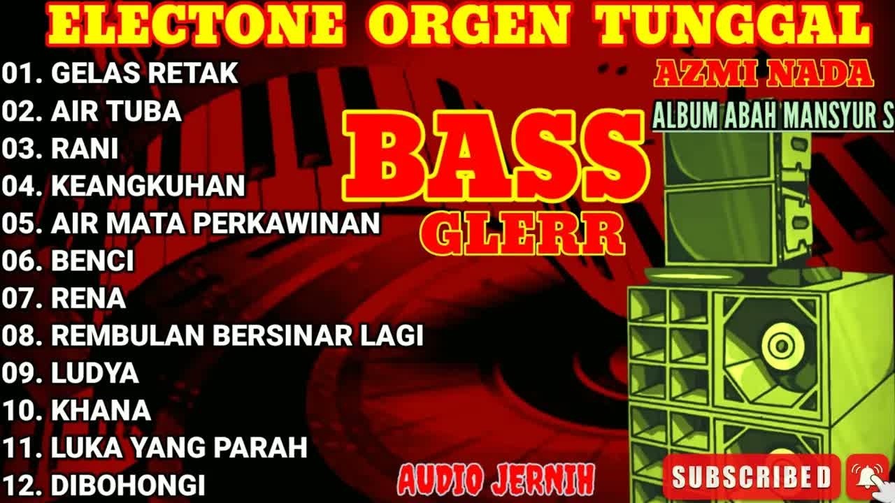 DANGDUT ORGEN TUNGGAL FULL ALBUM MANSYUR S