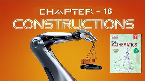 Frank ICSE Mathematics |Chapter 16 | Constructions | Class 7 | Exercise 16.1 | P-1