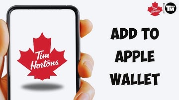 How To Add Tim Hortons Card To Apple Wallet (2023 Guide)