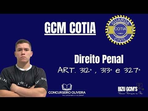 Direito Penal Art. 312, 313 e 327 GCM Cotia - YouTube