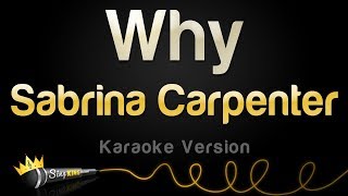 Sabrina Carpenter - Why (Karaoke Version) chords