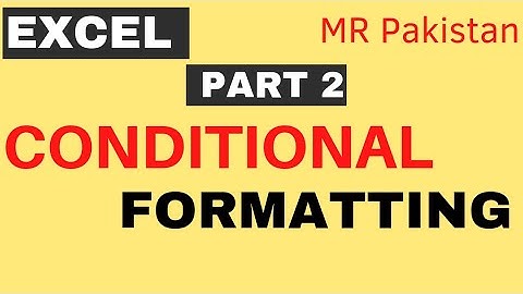 How To Use Excel Conditional Formatting part 2 | Excel Conditional Formatting In Pashto Language |