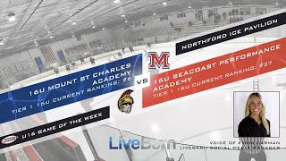 MYHockey Ranking X LiveBarn GOW - 16U Mt St Charles Academy vs Seacoast Performance Academy