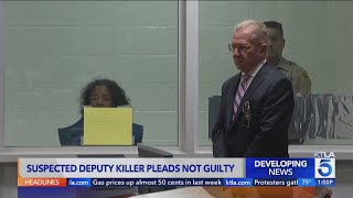 Man suspected of killing deputy pleads not guilty to murder
