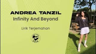 Andrea Tanzil - Infinity And Beyond (Lirik Lagu Terjemahan)