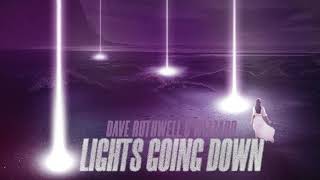Dave Ruthwell & Wizzard - Lights Going Down