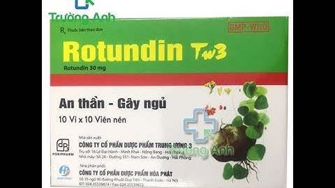 Rotundin Tw3 30mg - Thuốc điều trị chứng mất ngủ