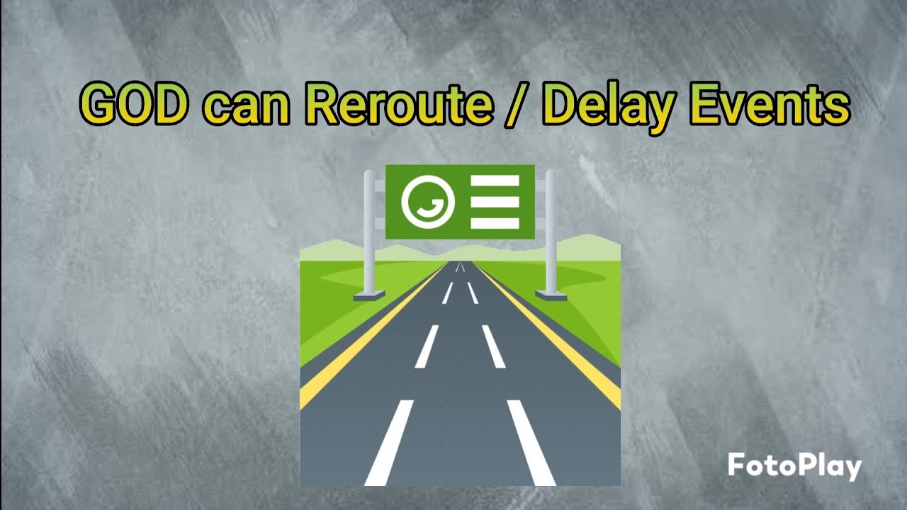 GOD can Reroute/Delay Events! - YouTube