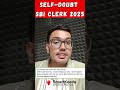 Self Doubt - SBI CLERK 2025 | Mock Score | SpeedDrill | Nagesh Sir