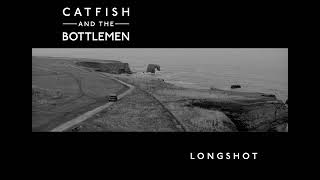 Catfish And The Bottlemen - Longshot (instrumental)