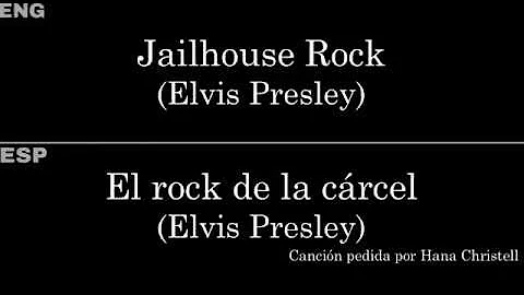 Jailhouse Rock (Elvis Presley) — Lyrics/Letra en Español e Inglés