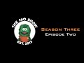 The Mo Show S3 EP.2