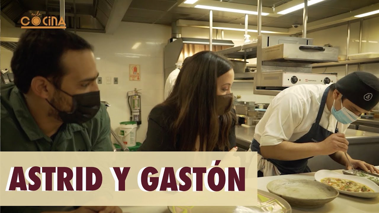 En La Cocina - Astrid y Gastón