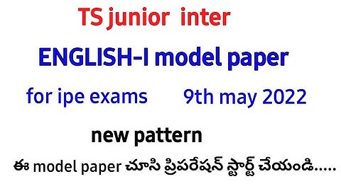 TS junior inter||ENGLISH-I model paper for ipe 2022 exams||naveenreddymath||exams pattern