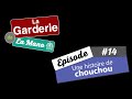 La Garderie de la Mano 14 - "Une histoire de chouchou" |21 Jump Click|