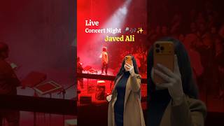 Live concert vibe part-1 | Mini vlog | #live #concert #shorts #yt #music #shortsviral #javedali