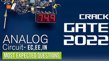GATE 2022 Most Expected Questions - EC/EE/IN | Analog Circuits | Amplifier | Tech Zone