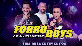 Video thumbnail of "FORRÓ BOYS...SEM RESSENTIMENTOS (POCKET DVD)"