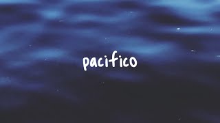 Video thumbnail of "surfaces - Pacifico (lyric video)"
