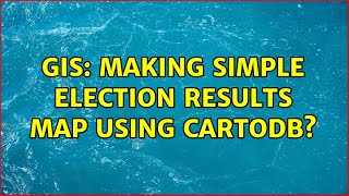 GIS: Making simple election results map using CartoDB?
