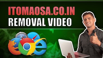 remove Itomaosa.co.in  (REAL removal video)