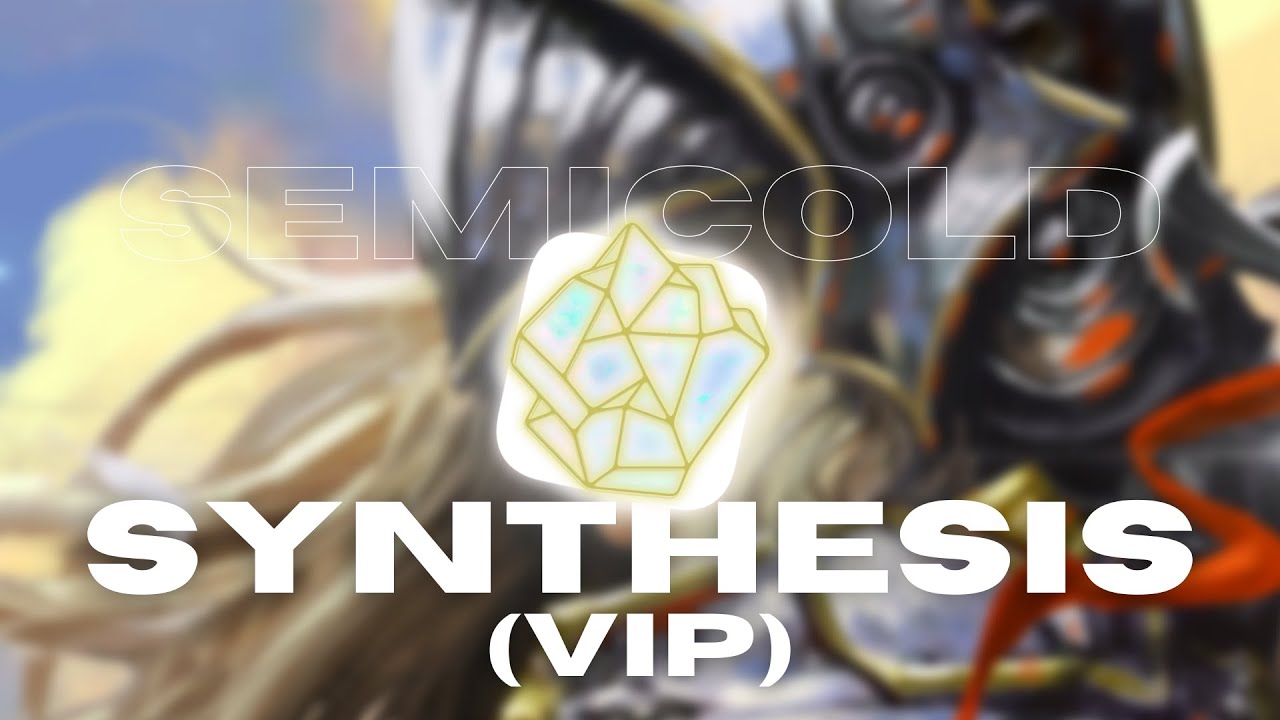 Semicold - SYNTHESIS (VIP) [Opalescent Sounds Release]