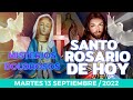 SANTO ROSARIO DE HOY Martes 13 Septiembre 2022 MISTERIOS DOLOROSOS