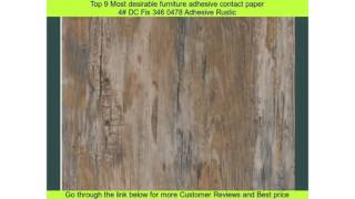 Top 9 Most desirable furniture adhesive contact paper
