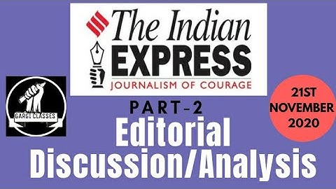 21st November 2020 (Part-2)| Gargi Classes Indian Express Editorial Analysis/Discussion