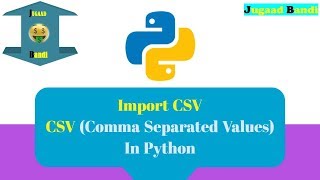 CSV In Python || CSV Python tutorial