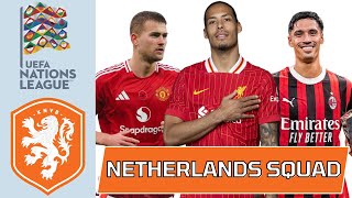 NETHERLANDS SQUAD UEFA NATIONS LEAGUE QUARTER-FINALS 2025 | NETHERLANDS Football Team |