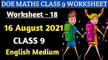 Maths Worksheet 18 Class 9 l Worksheet 18 Maths English Medium l 16 August 2021