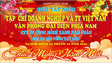 Kỷ niệm Tất Niên 2021 - Mừng Xuân Nhâm Dần 2022