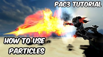 PAC3 Tutorial Particles & Slashes