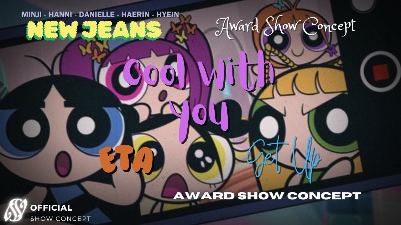 NewJeans - Cool With You + ETA & Get Up | Award Show Concept.