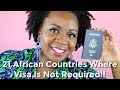 21 Visa Free & Visa on Arrival African Countries For US Citizens | It's Iveoma