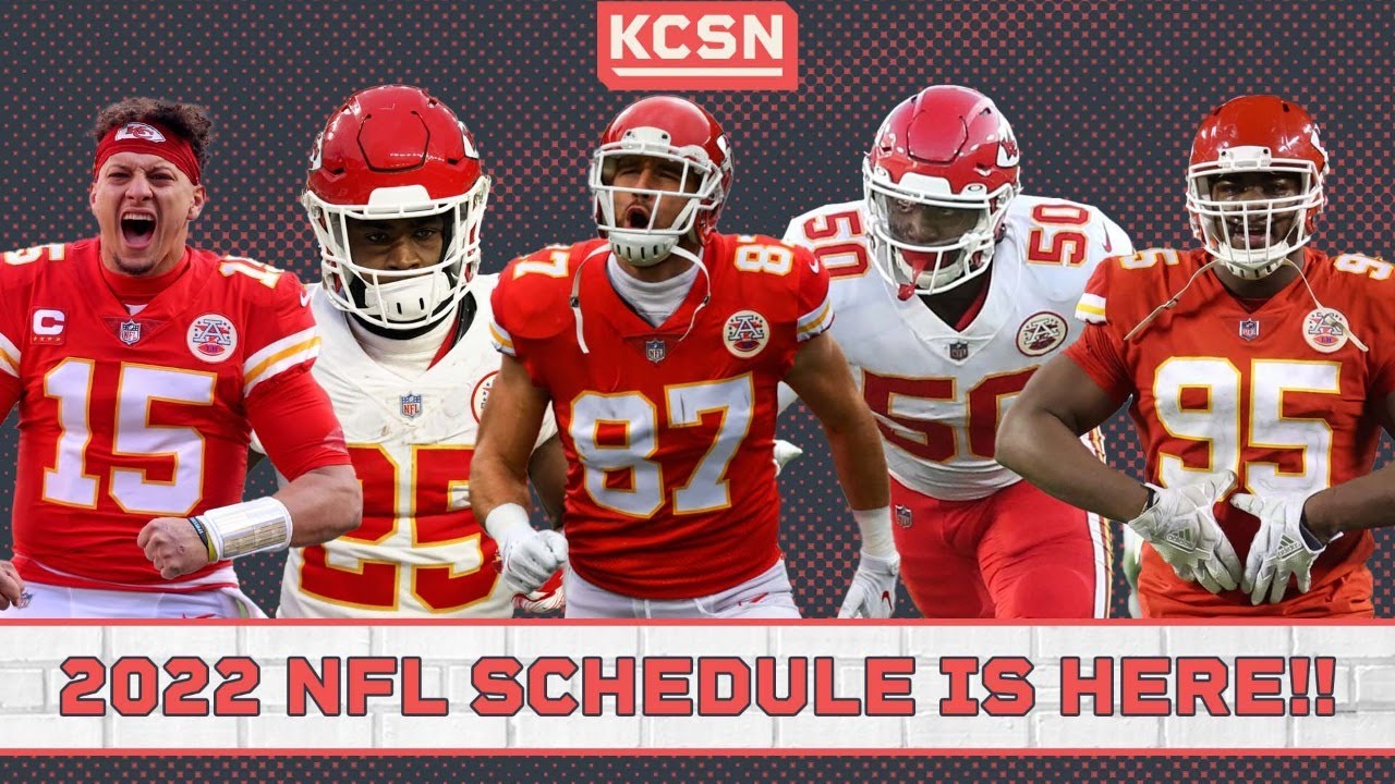 2022 NFL Schedule Release Reaction Show: Best Matchups for the Chiefs 