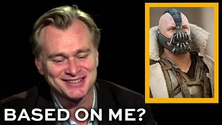 Christopher Nolan says Tom Hardy based Bane on him