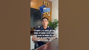 hay thế mã số BHXH bằng số định danh cá nhân, CCCD từ 1/8/2025 | EFY Việt Nam